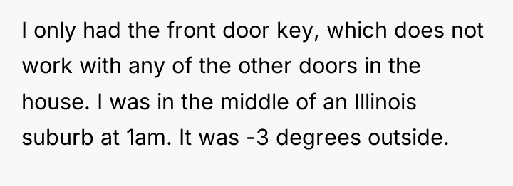 I only had the front door key, which does not...