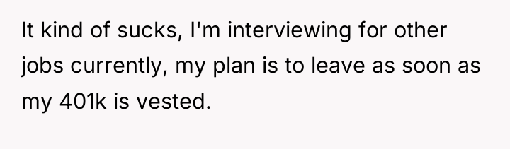 It kind of sucks, I'm interviewing for other jobs currently,...