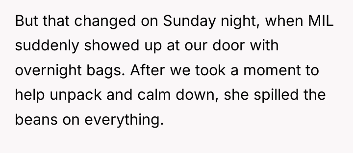 But that changed on Sunday night, when MIL suddenly showed...