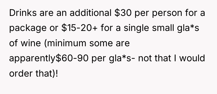 Drinks are an additional $30 per person for a package...