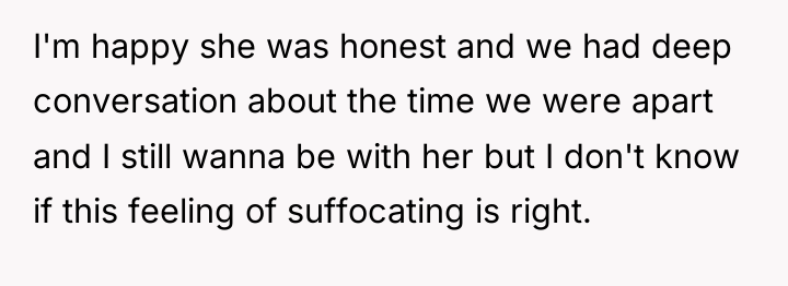 I'm happy she was honest and we had deep conversation...