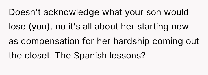 Doesn't acknowledge what your son would lose (you), no it's...
