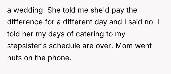 a wedding. She told me she'd pay the difference for...