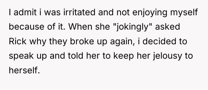 I admit i was irritated and not enjoying myself because...
