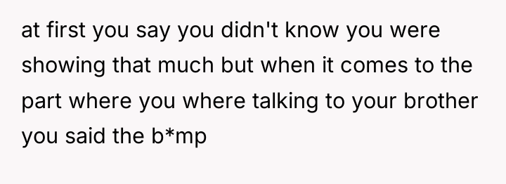 at first you say you didn't know you were showing...