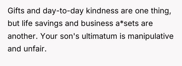 Gifts and day-to-day kindness are one thing, but life savings...