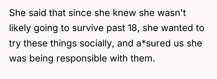 She said that since she knew she wasn't likely going...