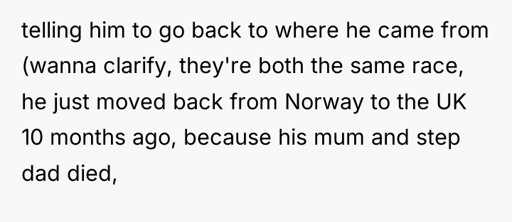 telling him to go back to where he came from...