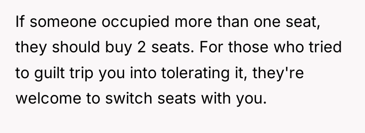 If someone occupied more than one seat, they should buy...