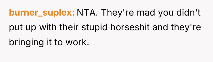 burner_suplex NTA. They're mad you didn't put up with their...