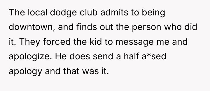 The local dodge club admits to being downtown, and finds...