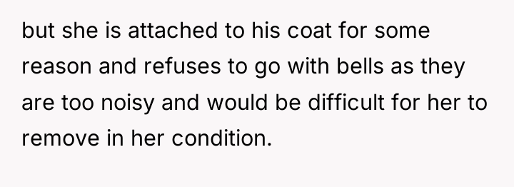 but she is attached to his coat for some reason...