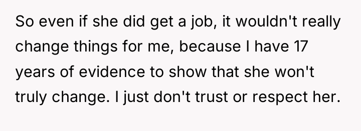So even if she did get a job, it wouldn't...