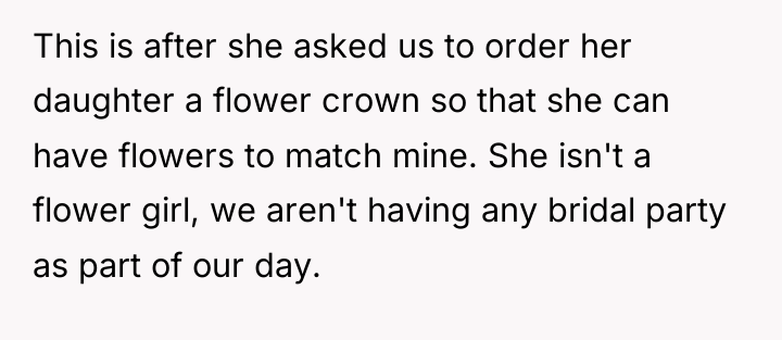 This is after she asked us to order her daughter...