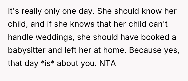 It's really only one day. She should know her child,...