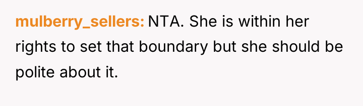 mulberry_sellers NTA. She is within her rights to set that...