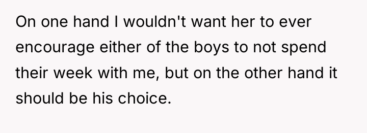 On one hand I wouldn't want her to ever encourage...
