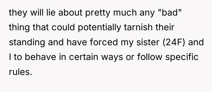 they will lie about pretty much any "bad" thing that...