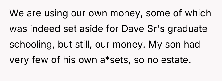 We are using our own money, some of which was...