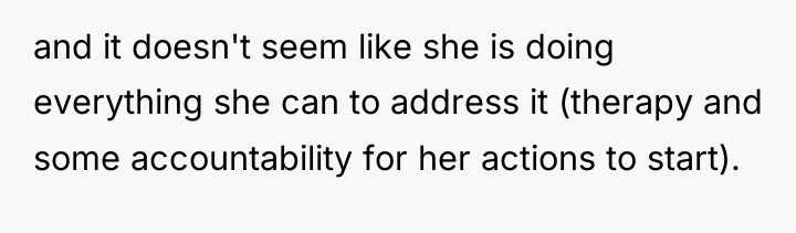 and it doesn't seem like she is doing everything she...