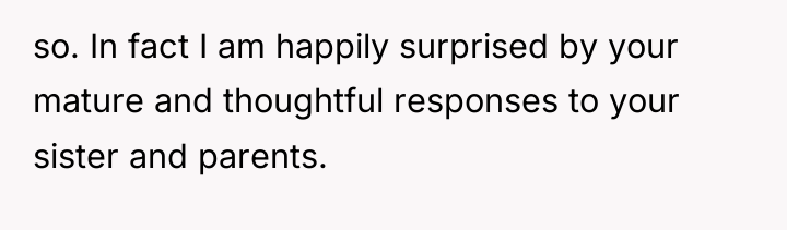 so. In fact I am happily surprised by your mature...