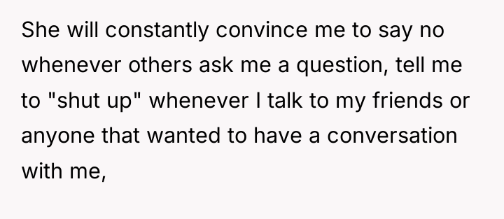 She will constantly convince me to say no whenever others...