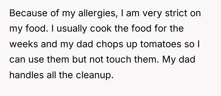 Because of my allergies, I am very strict on my...