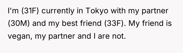 I'm (31F) currently in Tokyo with my partner (30M) and...