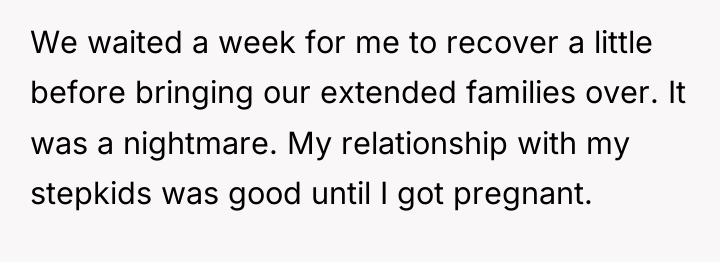 We waited a week for me to recover a little...