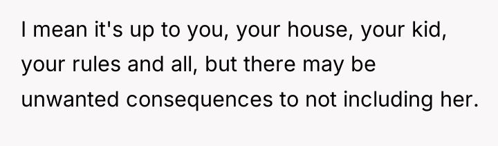 I mean it's up to you, your house, your kid,...