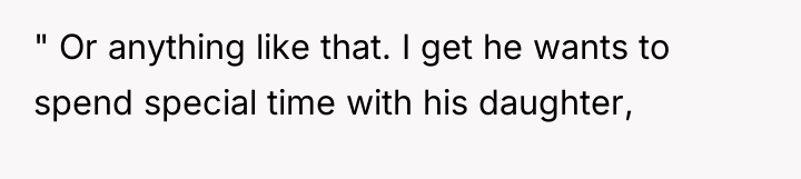 " Or anything like that. I get he wants to...