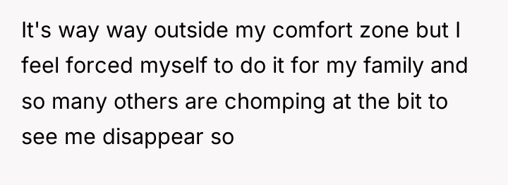 It's way way outside my comfort zone but I feel...