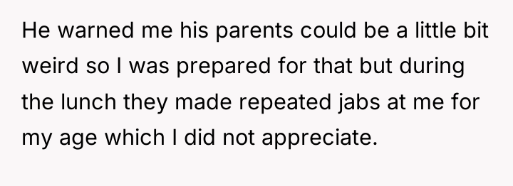 He warned me his parents could be a little bit...