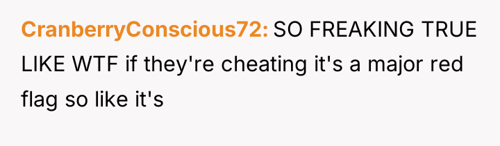 CranberryConscious72 SO FREAKING TRUE LIKE WTF if they're cheating it's...