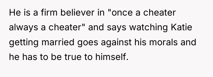 He is a firm believer in "once a cheater always...