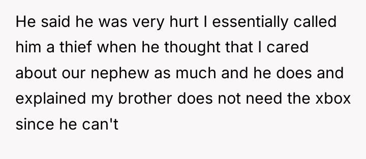 He said he was very hurt I essentially called him...
