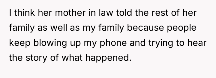I think her mother in law told the rest of...
