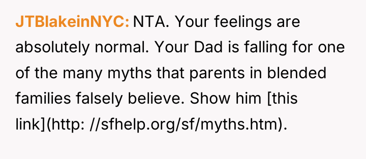 JTBlakeinNYC NTA. Your feelings are absolutely normal. Your Dad is...