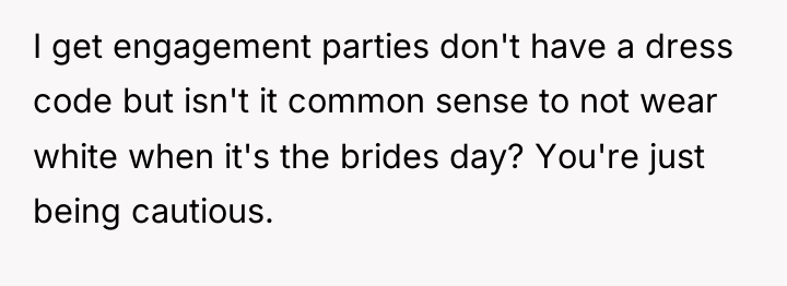I get engagement parties don't have a dress code but...