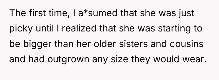 The first time, I a*sumed that she was just picky...
