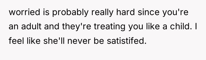 worried is probably really hard since you're an adult and...