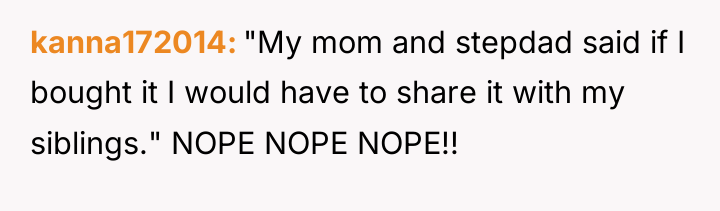 kanna172014 "My mom and stepdad said if I bought it...