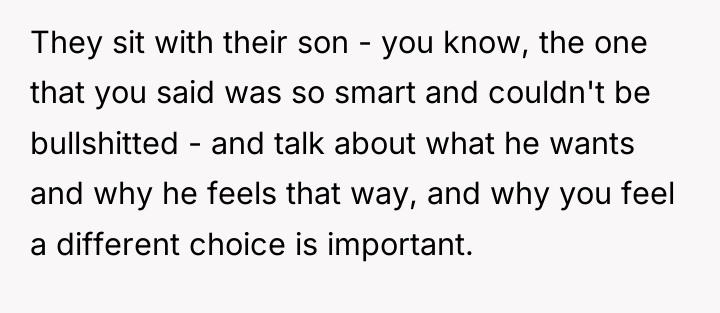 They sit with their son - you know, the one...