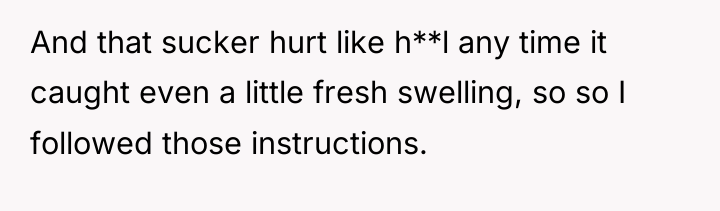 And that sucker hurt like h**l any time it caught...
