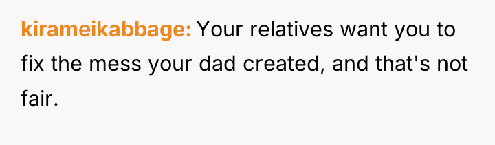 kirameikabbage Your relatives want you to fix the mess your...