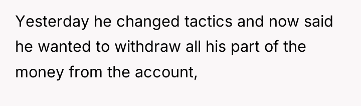 Yesterday he changed tactics and now said he wanted to...