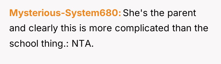 Mysterious-System680 She's the parent and clearly this is more complicated...