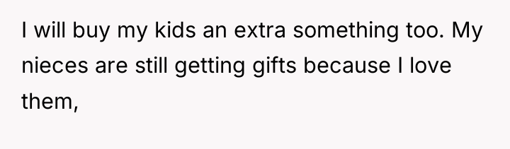 I will buy my kids an extra something too. My...