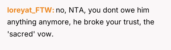 loreyat_FTW no, NTA, you dont owe him anything anymore, he...
