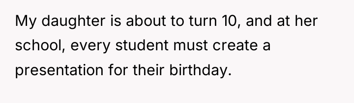 My daughter is about to turn 10, and at her...